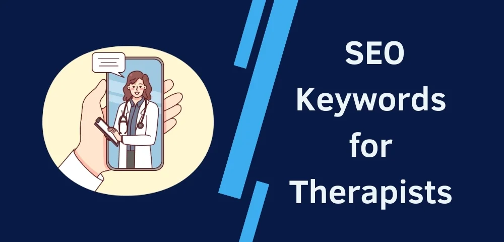 SEO Keywords for Therapists