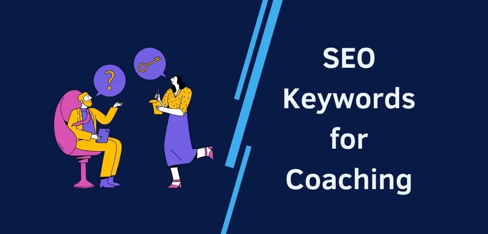 SEO Keywords for Coaching