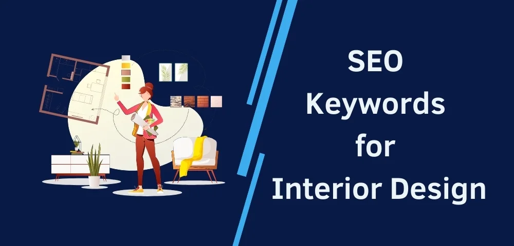 SEO Keywords for Interior Design