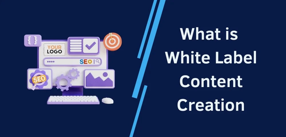 What is White Label Content Creation and How Does It Work?